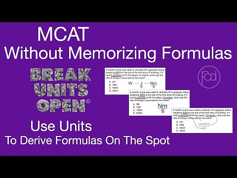MCAT Without Memorizing Formulas Trick: Derive Formulas On The Spot In Way Less Time