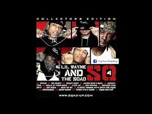 Lil Wayne - Aww Naww (ft. Kidd Kidd & Dizzy) [Spad Up SQ4]