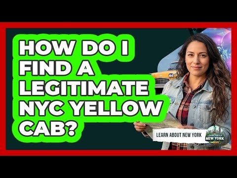 How Do I Find A Legitimate NYC Yellow Cab?