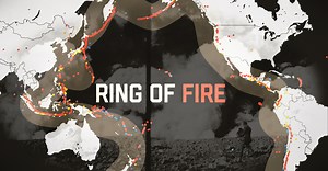 Why there’s a ring of natural disasters around the Pacific