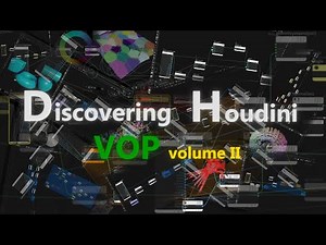 Discovering Houdini VOP 2: Introduction