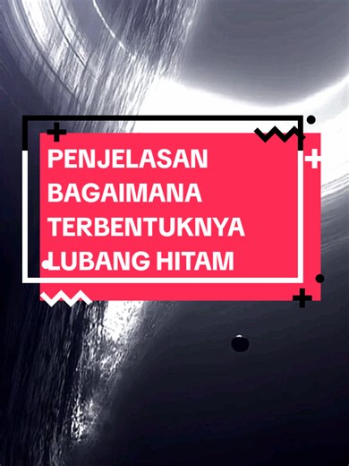 SB HUS HUSS Penjelasan 👇 1. Kematian Bintang Masif Sebuah lubang hitam tidak berasal dari bintang biasa seperti Matahari kita, melainkan dari bintang raksasa yang massanya minimal 20 kali lipat lebih besar. Selama jutaan tahun, bintang ini melakukan fusi nuklir di intinya untuk melawan tarikan gravitasinya sendiri. Namun, begitu bahan bakarnya habis (setelah mencapai pembentukan besi), tekanan keluar tersebut hilang dan gravitasi pun menang. 2. Runtuhnya Inti (Core Collapse) Tanpa tekanan nukli