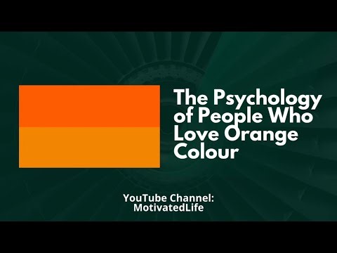 The Psychology of People Who Love Orange Colour