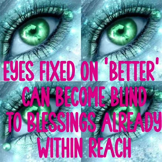 🌟 Eyes fixed on “better” can make us blind to what’s already within reach. 💫 Sometimes the blessings you’re chasing are right in your hands. ✨ Chasing ‘better’ can make you miss the good that’s already here.” “Don’t look so far ahead that you trip over what’s in front of you.” 🌸 “Dream big, but notice the blessings at your feet.” ✨ “Your future is bright, but don’t forget to enjoy today.” 💛 #GratitudeOverGreed #MindfulLiving #AppreciateTheNow #LifeLessons