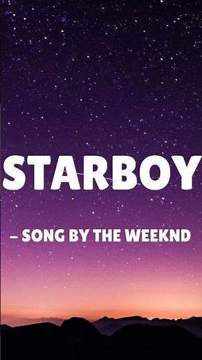 Starboy - The Weeknd | Lyrics 🎶 #theweeknd #starboy #lyrics