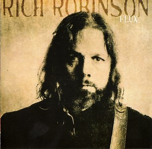Rich Robinson - Flux