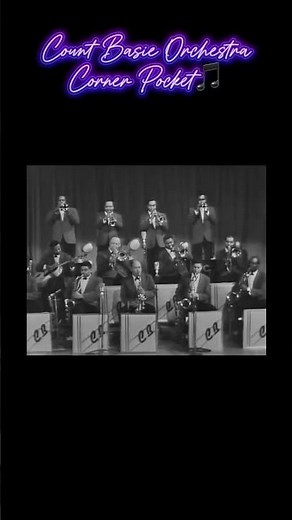 Count Basie Orchestra - Corner Pocket🎵