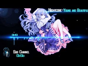 Nightcore - Young and Beautiful