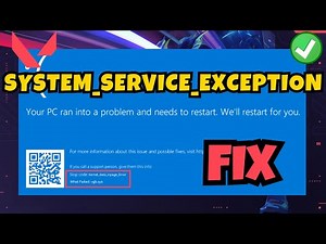 Valorant system service exception BSOD Fix