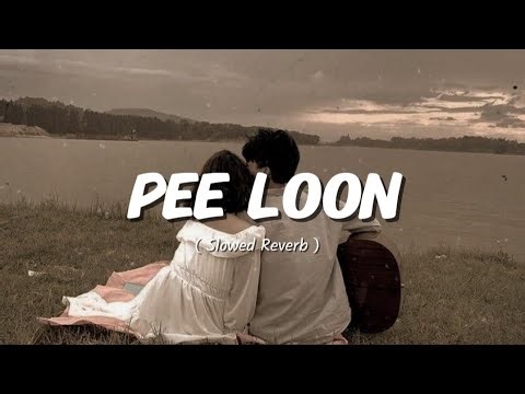Pee Loon (Slowed + Reverb) 🎧 | Mohit Chauhan | Emraan Hashmi 