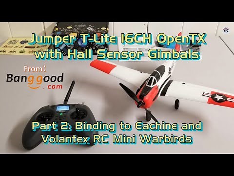 Jumper T-Lite 16CH OpenTX with Hall Sensor Gimbals - Binding to Eachine & Volantex RC Mini Warbirds