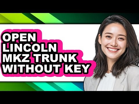 How To Open Lincoln MKZ Trunk Without Key (Full Guide)