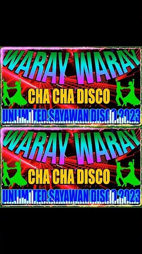 🇵🇭 NEW BIRAHE PIKAHE - NONSTOP WARAY WARAY CHA CHA MEDLEY - D'BEST DISCO SAYAWAN CHA CHA REMIX 2023