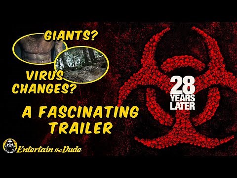 28 Years Later - Trailer Breakdown - Zombie GIANTS Now?