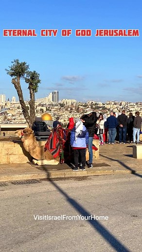 The Eternal City of God, the City of Jerusalem… | Visit Israel From Your Home