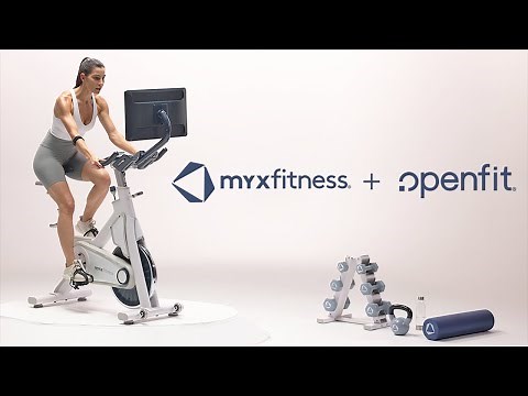 Introducing MYXfitness and the MYX II Bike to Openfit!
