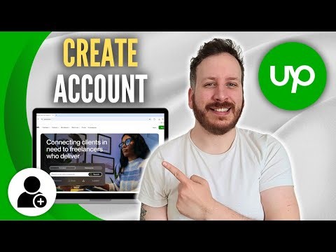 How To Create Upwork Account