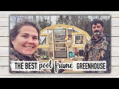BUILDING The Best DIY recycled Pool Frame GREENHOUSE on the INTERNET!
