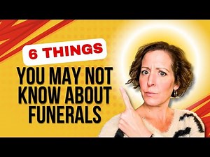 6 Things You May Not Know About Funerals