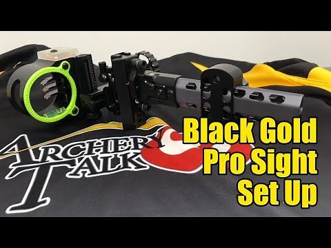 Black Gold Pro Sight Set Up and Instructions