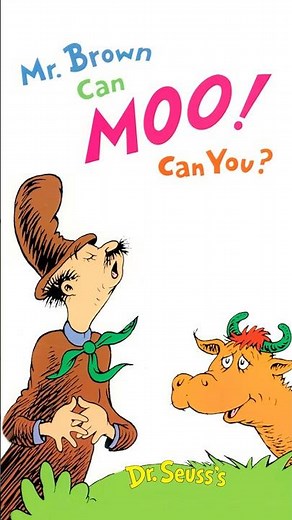 Dr Seuss - Mr Brown can Moo! Can YOU?