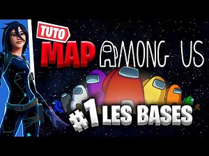 [ TUTO CREATIF ] CREER UNE MAP AMONG US "" LES BASES "" #FORTNITE
