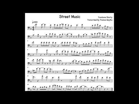 Trombone Shorty Solo Transcription - Street Music