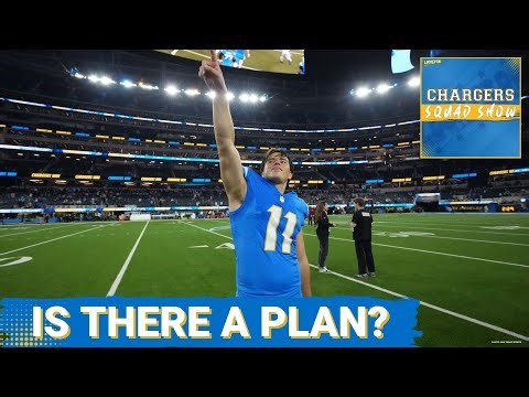 CHARGERS SQUAD: Do the Chargers have a plan? Hows it lookin?
