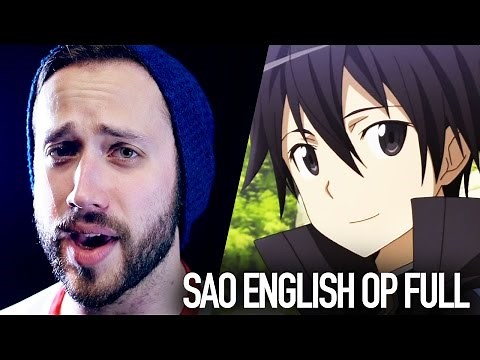 Sword Art Online OP1 (Crossing Field) - FULL ENGLISH COVER