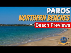 Monastiri, Santa Maria, Lageri, Siparos, Dionisos and Kalamia Beaches - PAROS Greece