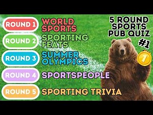 The 5 Round Sports Quiz | World Sport, Feats, Summer Olympics, Sportspeople & Sports Trivia (1)