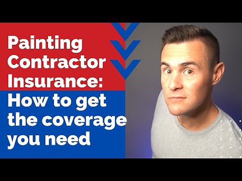 Painting Contractor Insurance: How to get the coverage you need