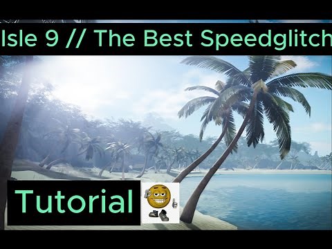 Roblox // Isle 9 // The Best Speedglitch Tutorial //