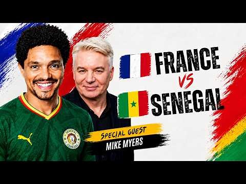 WHAT A GAME! France vs. Senegal feat. Mike Myers | Trevor Noah’s World Cup Watch Party Live