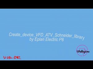 #03 [EPlan Electric] [How to create device and part] variable speed drive VFD ATV320 | Schneider