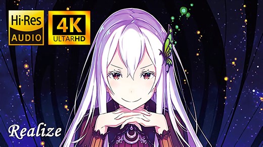 【4K·Hi-Res】《Re：异世界生活》「Realize」OP专辑混剪【MAD/AMV】