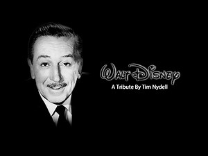 Walt Disney Tribute (R.I.P. Uncle Walt)