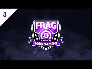 FRAG PRO TOURNAMENT - FINALS!!