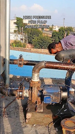 High Pressure Fire Pump Installation Step by Step 🚒💧