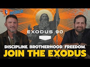 Catholic Discipline, Brotherhood, & Freedom: Exodus 90 On January 5, 2026
