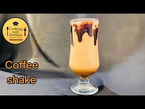 Coffee shake | How to make coffee shake | Quick & Easy | Cooking with Zarfshan