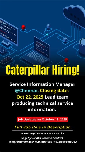 “Caterpillar Chennai hiring Service Information Manager — lead service content & schematics teams. Apply by Oct 22.” Description (summary): Lead team producing technical service information (schematics, troubleshooting guides, animations), manage delivery to dealers & service networks. Position: Service Information Manager Date posted: 15-Oct-2025 (Caterpillar job feed / job page). Last date to apply: Oct 22, 2025 (apply by date shown on Caterpillar posting). Skills required: Technical documenta