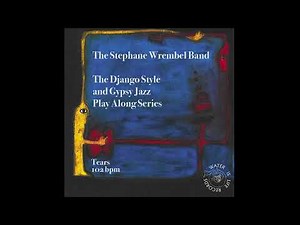 TEARS (102BPM) THE STEPHANE WREMBEL BAND - PLAY ALONG SERIES