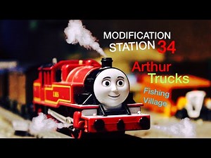 Thomas and Friends Modification Station 34 Arthur, Trucks and Fishing Village