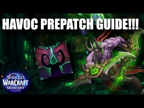 Havoc Demon Hunter Midnight PREPATCH GUIDE! Talents, Rotation, AND MORE!