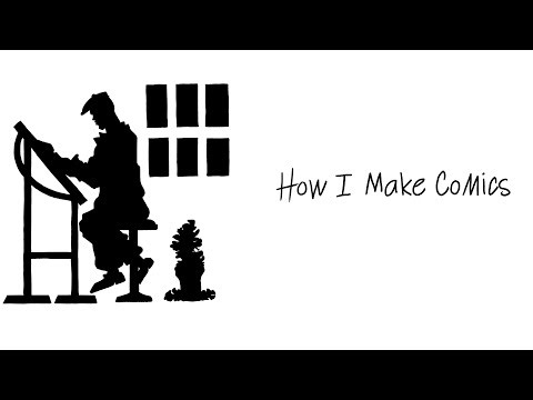 How I Make Comics