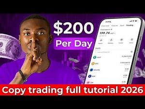Copy Trading 2026 - Tutorial for Complete Beginners