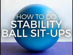 How to do stability ball sit-ups