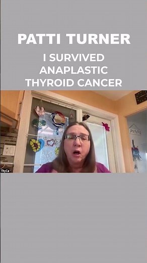 Patti Turner survived thyroid cancer | radioactive iodine | external beam radiation Hurthle cells