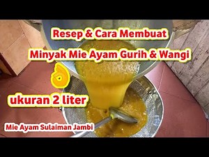 Cara Membuat Minyak Mie Ayam ukuran 2 Liter - Resep Minyak Mie Ayam - Mie Ayam